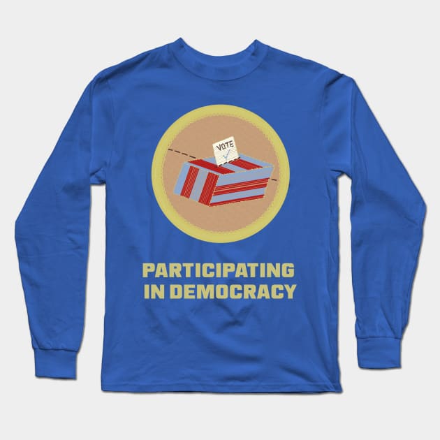 Merit Badge for Voting Long Sleeve T-Shirt by LochNestFarm